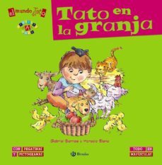 el mundo de tato: tato en la granja-9788469600405