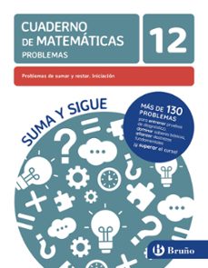 Imagen Principal de CUADERNO DE MATEMÁTICAS 12 OPERACIONES PROBLEMAS DE SUMAR Y Y RESTAR. INICIACIÓN
