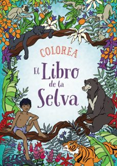 colorea el libro de la selva-9788469809105