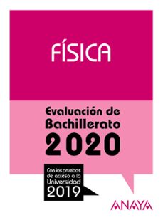 fisica: evaluacion de bachillerato 2020 - prueba acceso universidad-9788469873205