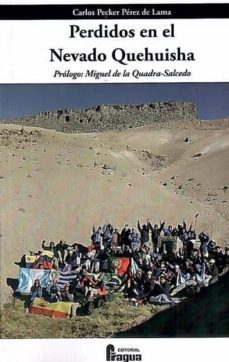 perdidos en el nevado quehuisha-carlos pecker perez de lama-9788470746505