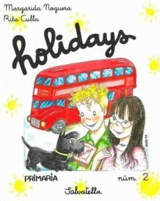 holidays primaria nº 2  salvatella-rita culla perarnau-rita culla perarnau-9788472108905