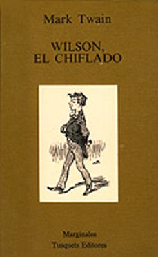wilson, el chiflado-mark twain-9788472230705
