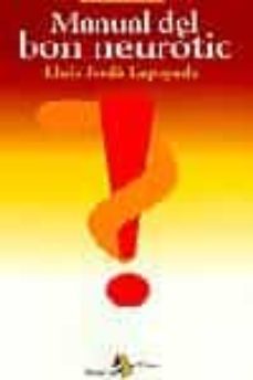 manual del bon neurotic-lluis jorda lapuyade-9788473068505