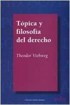 topica y filosofia del derecho-theodor vieweg-9788474324105
