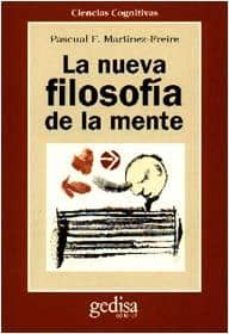 la nueva filosofia de la mente-pascual f. martinez freire-9788474325805