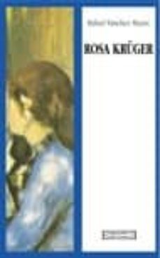 rosa kruger-rafael sanchez mazas-9788474907605