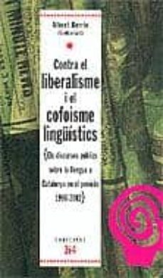 contra el lliberalisme i el cofoisme linguistics-albert berrio-9788475027005