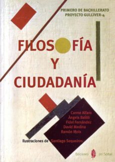 gulliver 4- filosofia y ciudadania. primer curso-9788476285305