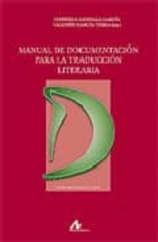 manual de documentacion para la traduccion literaria-9788476356005
