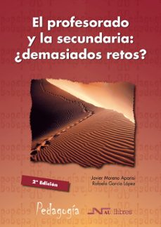 el profesorado y la secundaria: ¿demasiados retos?-9788476427705
