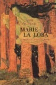 marie la loba-claude seignolle-9788476518205