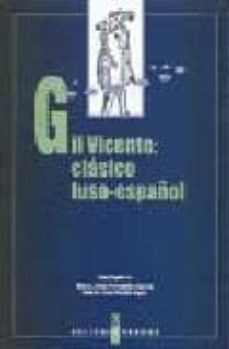 gil vicente: clasico luso-español-9788476717905
