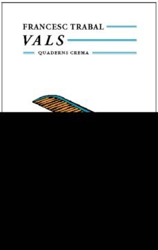 vals (ed. en catalan)-francesc trabal-9788477272205