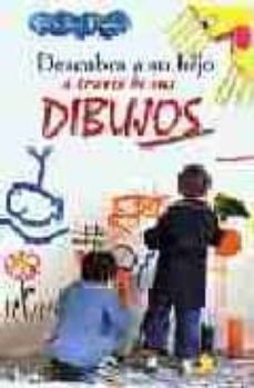 descubra a su hijo a traves de sus dibujos-roseline davido-9788478084005