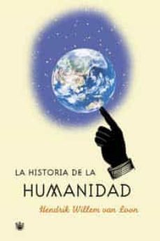 la historia de la humanidad-hendrik willem van loon-9788478711505