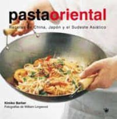 pasta oriental: recetas de china, japon y el sudeste asiatico-kimiko barber-9788478712205
