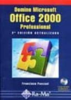 domine microsoft office 2000 profesional (2ª ed. act.) (incluye c-francisco pascual-9788478974405