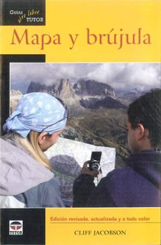 mapa y brujula (edicion revisada, actualizada y a todo color) (3ª ed)-9788479027605
