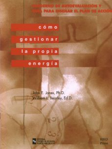 como gestionar la propia energia: cuaderno de autoevaluacion y gu ia para diseñar el plan de accion y manual del monitor (2 vols.)-9788480043205