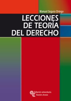 lecciones de teoria del derecho-manuel segura ortega-9788480048705