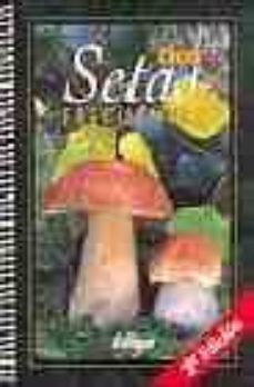 cien setas frecuentes-juan carlos santos-9788480122405