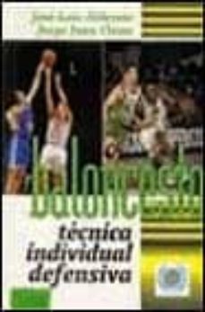 baloncesto. tecnica y tactica defensiva-9788480131605