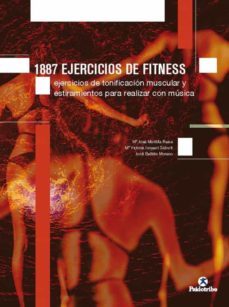 1887 ejercicios de fitness: ejercicios de tonificacion muscular y estiramientos para realizar con musica-9788480195805