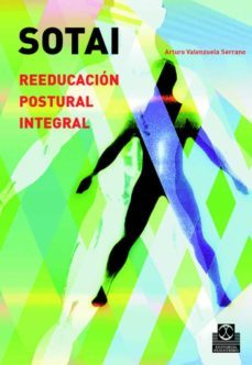 sotai: reeducacion postural integral-arturo valenzuela serrano-9788480198905