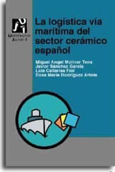 la logistica via maritima del sector ceramico español-9788480214605