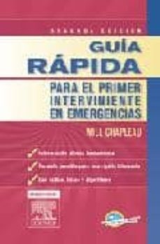 guia rapida para el primer interviniente en emergencias (2ª ed.)-9788480866705
