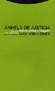 anhelo de justicia, teoria critica y religion-9788481644005