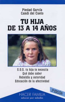 tu hija de 13 a 14 años (6ª ed.)-9788482398105