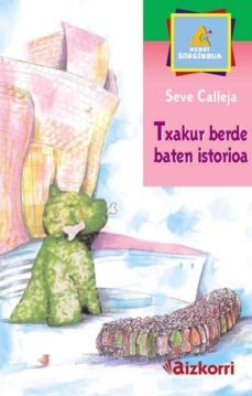 txakur berde baten istorioa-9788482633305