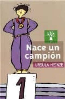 nace un campion-ursula heinze-9788482883205