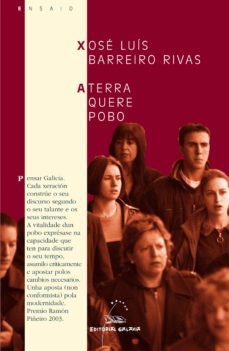 a terra quere pobo (premio ramon piñeiro de ensaio iii 2003)-9788482887005