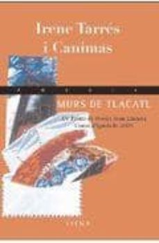 murs de tlacatl-irene tarres-9788483305805