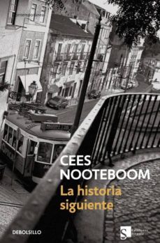 la historia siguiente y otras novelas-9788483463505