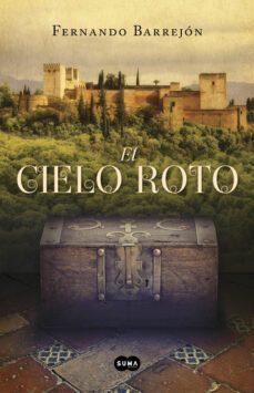 el cielo roto-fernando barrejon lopez-9788483655405