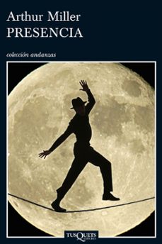 presencia-arthur miller-9788483831205