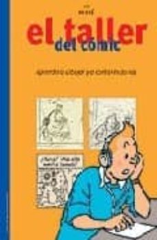 el taller del comic: aprendo a dibujar y a contar historias-rudi dumortier-9788484181705