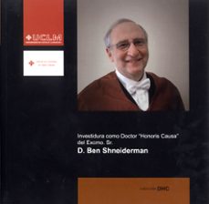investidura como doctor honoris causa del excmo. sr. d. ben shnei derman-9788484277705