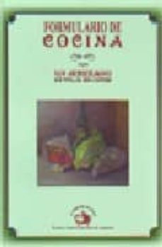 formulario de cocina por un jerezano que nunca ha sido cocinero. anonimo. jerez de la frontera 1915 (ed facsimil)-jose maria (ed) perez lara-9788484344605