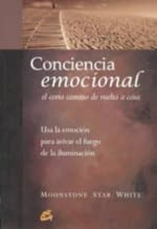 conciencia emocional: el corto camino de vuelta a casa-9788484452805