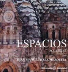 espacios. acuarelas-juan manuel baez mezquita-9788484484905