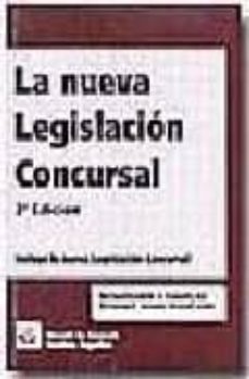nueva legislacion concursal (incluye la nueva legislacion concurs al) (2ª ed.)-9788484560005