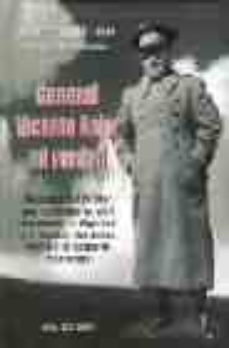 general vicente rojo: mi verdad. biografia del militar que en la guerra civil represento la dignidad y el sentido del deber frente a barbarie militarista-9788484651505
