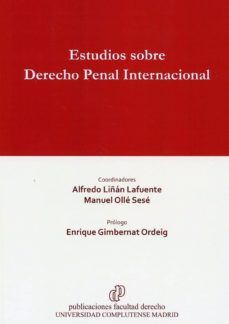 estudio sobre derecho penal internacional-alfredo liñan lafuente-9788484812005