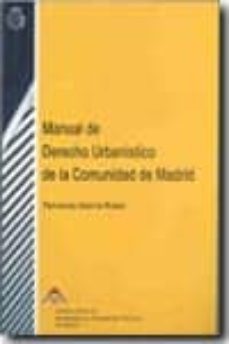 manual de derecho urbanistico de la comunidad de madrid-fernando garcia rubio-9788486891305