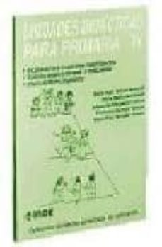 unidades didacticas para primaria vi exploramos nuestras habilida des;somos espontaneos y naturale-9788487330605